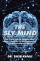 The Sly Mind, Kafaji Dr. Talib