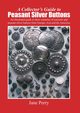 A collector's guide to peasant silver buttons, Perry Jane