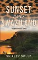 Sunset over Swaziland, Gould Shirley