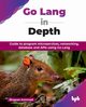 Go Lang in Depth, Kommadi Bhagvan