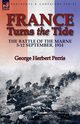 France Turns the Tide, Perris George Herbert