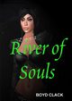 River of Souls, Clack Boyd