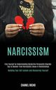 Narcissism, Richo Chanel