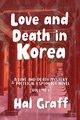 Love and Death in Korea, Graff Hal