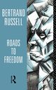 Roads to Freedom, Russell Bertrand