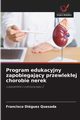 Program edukacyjny zapobiegajcy przewlekej chorobie nerek, Diguez Quesada Francisco