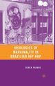 Ideologies of Marginality in Brazilian Hip Hop, Pardue D.