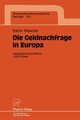 Die Geldnachfrage in Europa, Wesche Katrin