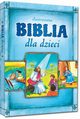 Ilustrowana Biblia dla dzieci, 