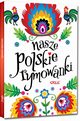 Nasze polskie rymowanki, 