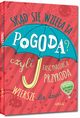 Skd si wzia ta pogoda czyli fascynujca przyroda, Michta Izabela