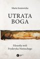 Utrata Boga, Soniewicka Marta
