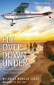 Fly Over Down Under, Cabot Michelee Morgan