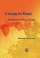 Groups in Music, Pavlicevic Mercedes