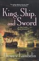 King, Ship, and Sword, Lambdin Dewey