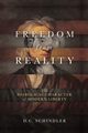 Freedom from Reality, Schindler D. C.
