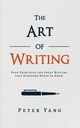 The Art of Writing, Yang Peter