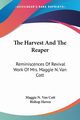 The Harvest And The Reaper, Van Cott Maggie N.