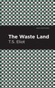 The Waste Land, Eliot T. S.