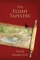 The Elijah Tapestry, Hamilton Anne