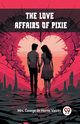The Love Affairs of Pixie, Vaizey Mrs. George de Horne