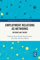 Employment Relations as Networks, 