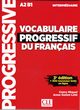 Vocabulaire progressif intermediare livre +CD3ed A2 B1, Miquel Claire, Goliot-Lete Anne