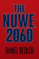 The N.U.W.E. 2060, Becker Daniel