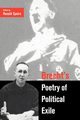 Brecht's Poetry of Political Exile, 