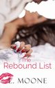 The Rebound List, Moone L.