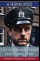 The Passenger From Scotland Yard (Esprios Classics), Freeman Wood H.