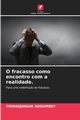 O fracasso como encontro com a realidade., ADOUMBEY TIRMADJINGAR