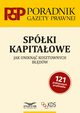 Spki kapitaowe Jak unikn kosztownych bdw, Praca zbiorowa