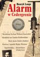 Alarm w Cedergrenie, Lange Henryk