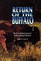 Return of the Buffalo, Lane Ambrose I.