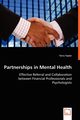 Partnerships in Mental Health - Effective Referral and Collaboration between Financial Professionals and Psychologists, Taylor Terra