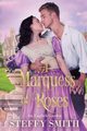A Marquess of Roses, Smith Steffy