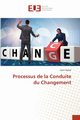 Processus de conduite du changement au sein des organisations, Ndedi Alain