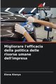 Migliorare l'efficacia della politica delle risorse umane dell'impresa, Kienya Elena