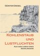 Kohlenstaub und Lustfluchten, Diesel Gnter