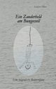 Ein Zauderheld am Bungeeseil, Filius Lorenz