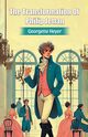 The Transformation Of Philip Jettan, Heyer Georgette