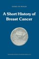 A Short History of Breast Cancer, Moulin D.