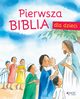 Pierwsza Biblia dla dzieci, Wright Ann, Endersby Frank