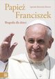 Papie Franciszek Biografia dla dzieci, Skrzewska-Skowron Agnieszka