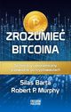 Zrozumie Bitcoina, Murphy Robert P., Barta Silas