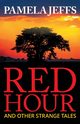 Red Hour and Other Strange Tales, Jeffs Pamela