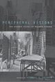 Peripheral Visions, 