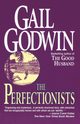 The Perfectionists, Godwin Gail