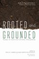Rooted and Grounded, 